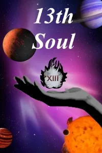 Cover of 13th  Soul- Book 1 The God Slayer