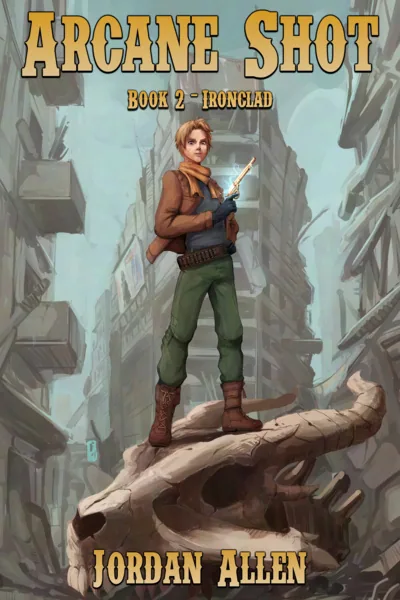 Cover of Arcane Shot [Fantasy Western - Book 2 Complete]