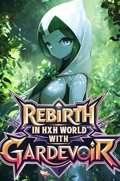 Cover of Rebirth in HxH World With Gardevoir