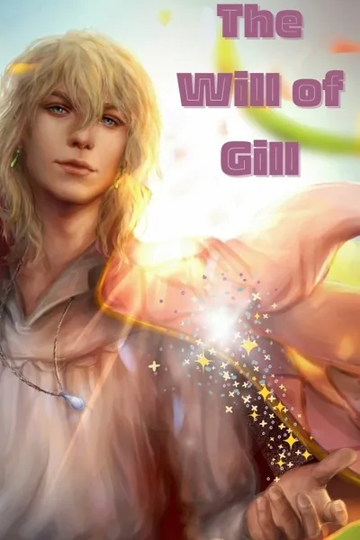 Cover of The Will of Gil (Gilderoy Lockhart SI)