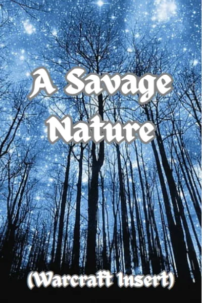 Cover of A Savage Nature (Warcraft Insert)