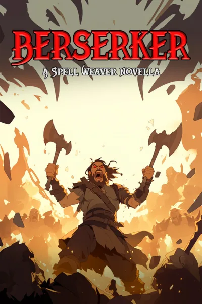 Cover of Berserker [A Complete Writathon Novel]