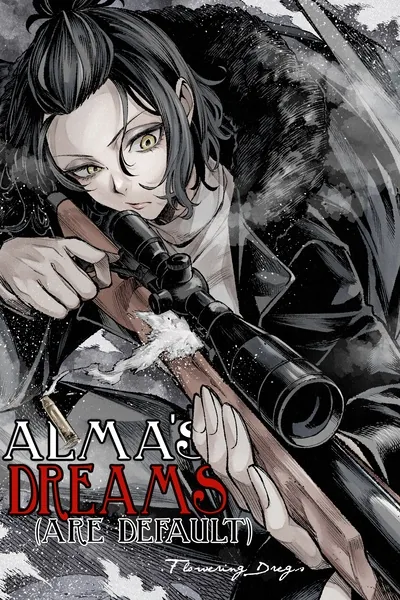 Cover of Alma's Dreams (are Default) [An Eldritch Thriller]