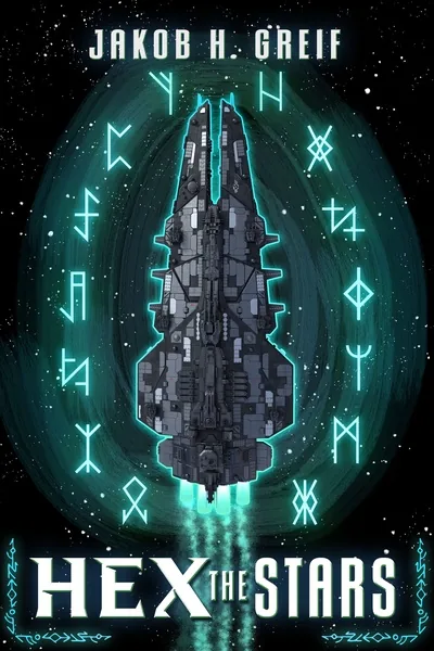 Cover of Hex the Stars (Urban Fantasy/Alien Invasion)