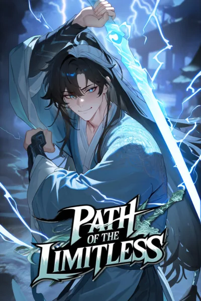 Cover of Path of The Limitless [Wuxia to Fantasy, LitRPG]