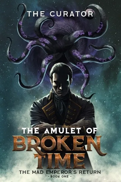 Cover of The Amulet of Broken Time [OP Archmage]