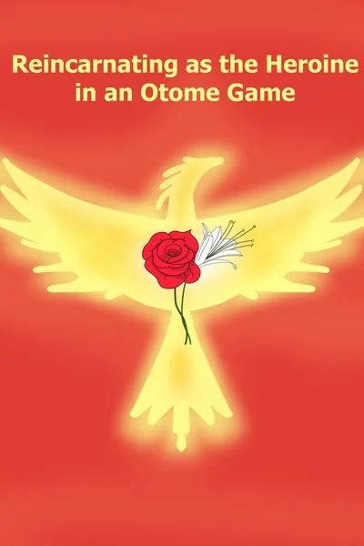 Cover of Reincarnating as the Heroine in an Otome Game