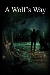 Cover of A Wolf's Way