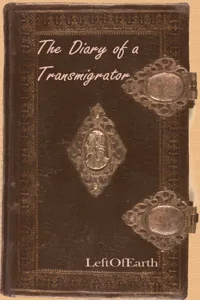 Cover of The Diary of a Transmigrator