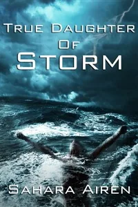 Cover of True Daughter of Storm