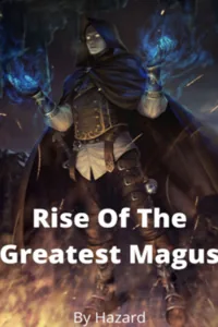 Cover of Rise Of The Greatest Magus
