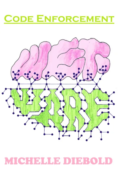 Cover of Code Enforcement: Wetware