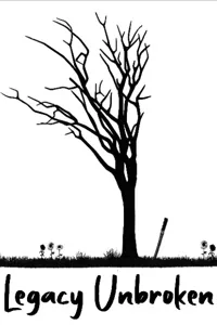 Cover of Legacy Unbroken
