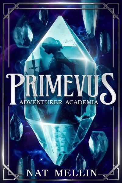 Cover of [Outdated!] Primevus: Adventurer Academia