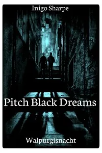 Cover of Pitch Black Dreams