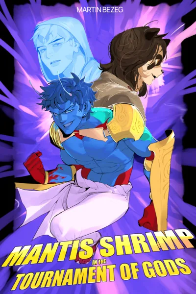 Cover of Mantis Shrimp in the Tournament of Gods