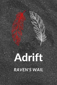 Cover of Adrift: Raven's Wail