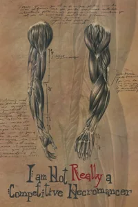 Cover of I'm Not a Competitive Necromancer