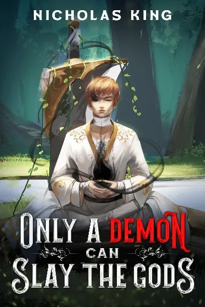 Cover of Only a Demon can Slay the Gods
