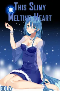 Cover of This Slimy Melting Heart