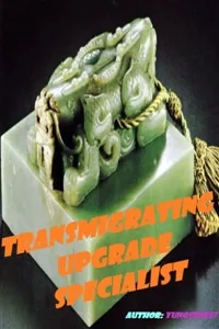 Cover of Transmigrating Upgrade Specialist