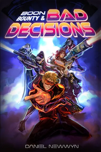 Cover of Boon, Bounty & Bad Decisions [An Ensemble Sci-fi Adventure]