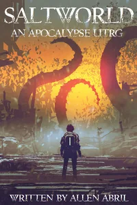 Cover of Saltworld: An Apocalypse LitRPG
