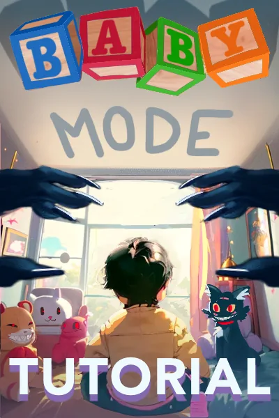 Cover of Baby Mode Tutorial [A Litrpg Apocalypse • Regressor • Fantasy]