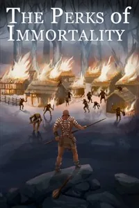 Cover of The Perks of Immortality
