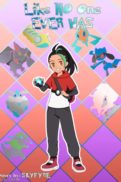 Cover of Like No One Ever Was (Pokemon SI)