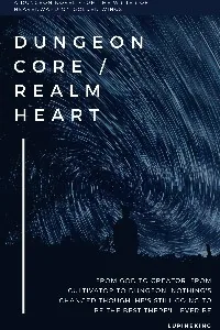 Cover of Dungeon Core/Realm Heart