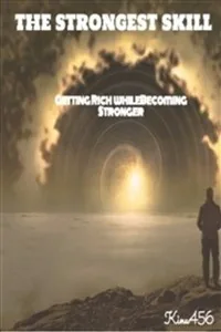 Cover of The Strongest Skill: Getting rich while becoming stronger
