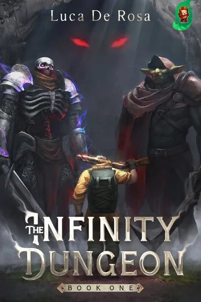Cover of The Infinity Dungeon [LitRPG]
