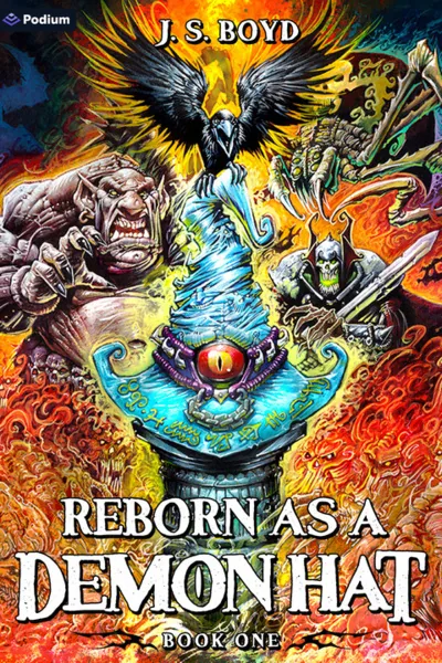 Cover of Reborn as a Demon Hat [A Monster Evolution Isekai LitRPG] BOOKS 1 + 2 STUBBED