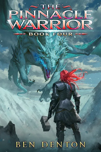 Cover of The Pinnacle Warrior [LitRPG Dungeon Diving] BOOK 3 STUBBED