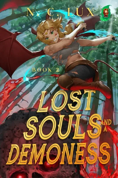 Cover of Lost Souls and a Demoness [A LitRPG Adventure]