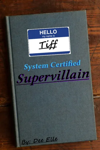Cover of System Certified Supervillain