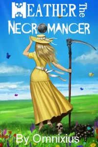 Cover of Heather the Necromancer