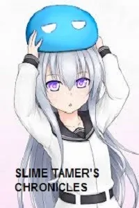 Cover of Slime Tamer's Chronicles