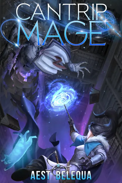 Cover of Cantrip Mage [Magic Academy Progression]
