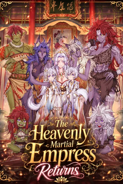 Cover of The Murim's Heavenly Martial Empress Has Returned [OP MC] [Xianxia/Post Apoc] [Returnee]