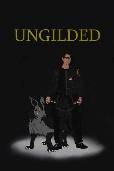 Cover of Ungilded (Dark-type specialist Pokemon SI)