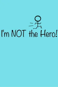 Cover of I'm Not The Hero