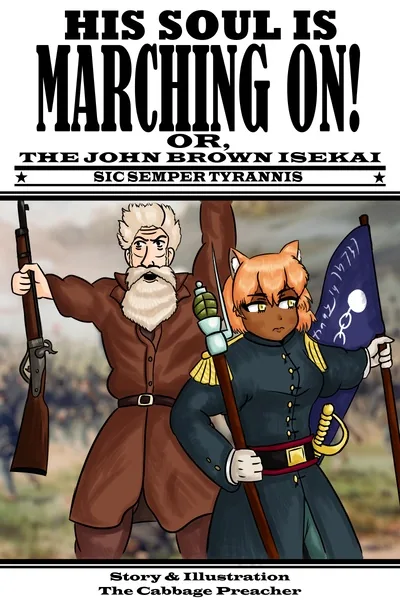 Cover of His Soul Is Marching On to Another World; or, the John Brown Isekai