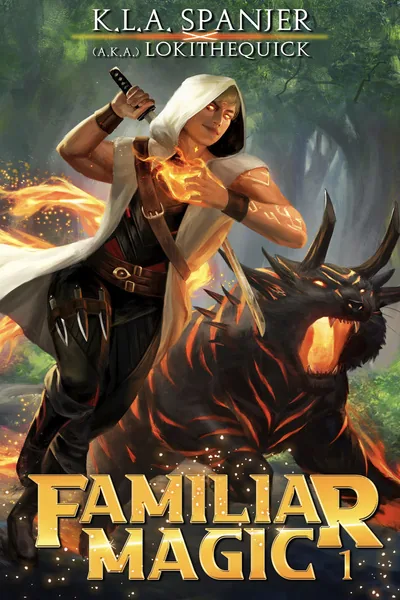 Cover of Familiar Magic [LitRPG, Progression, Isekai]