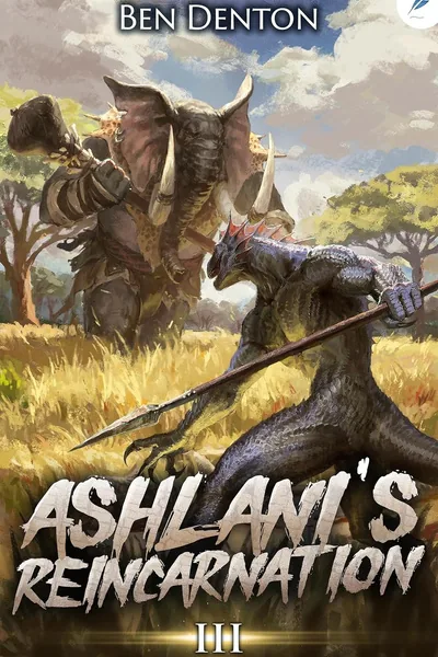Cover of Ashlani's Reincarnation [A Monster Reincarnation LitRPG]