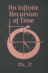 Cover of An Infinite Recursion of Time