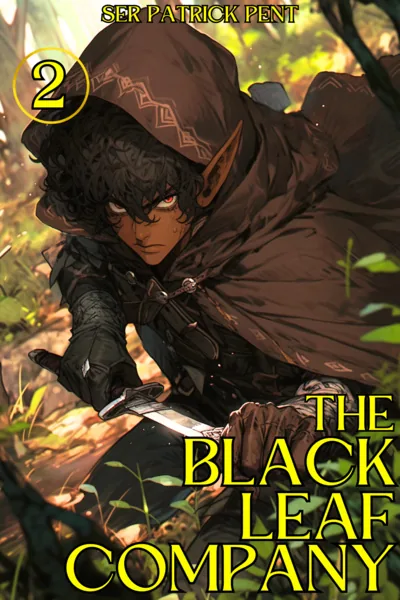 Cover of The Black Leaf Company [Isekai LitRPG]