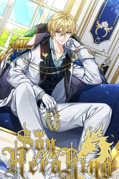 Cover of Son of the Hero King: [A Isekai Harem progression Fantasy]