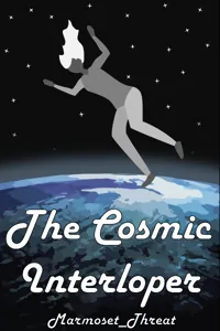 Cover of The Cosmic Interloper